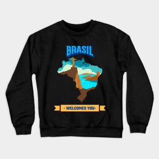 Brasil welcomes you Crewneck Sweatshirt